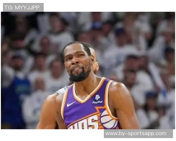 杜兰特称赞谢泼德训练营表现称其侵略性提升球队整体水平